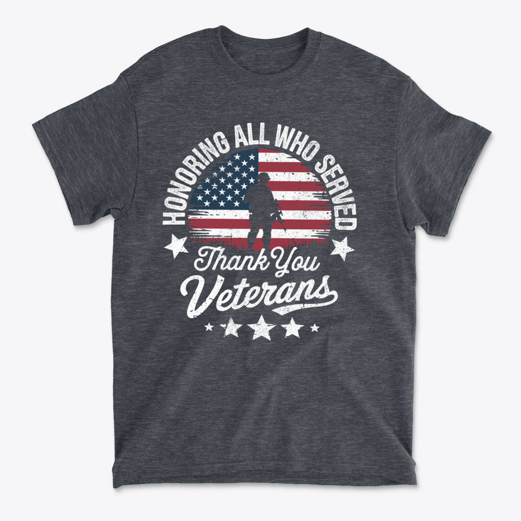 Honoring All Who Served Thank You Veterans graphic t-shirt featuring patriotic design with an American flag and soldier silhouette.