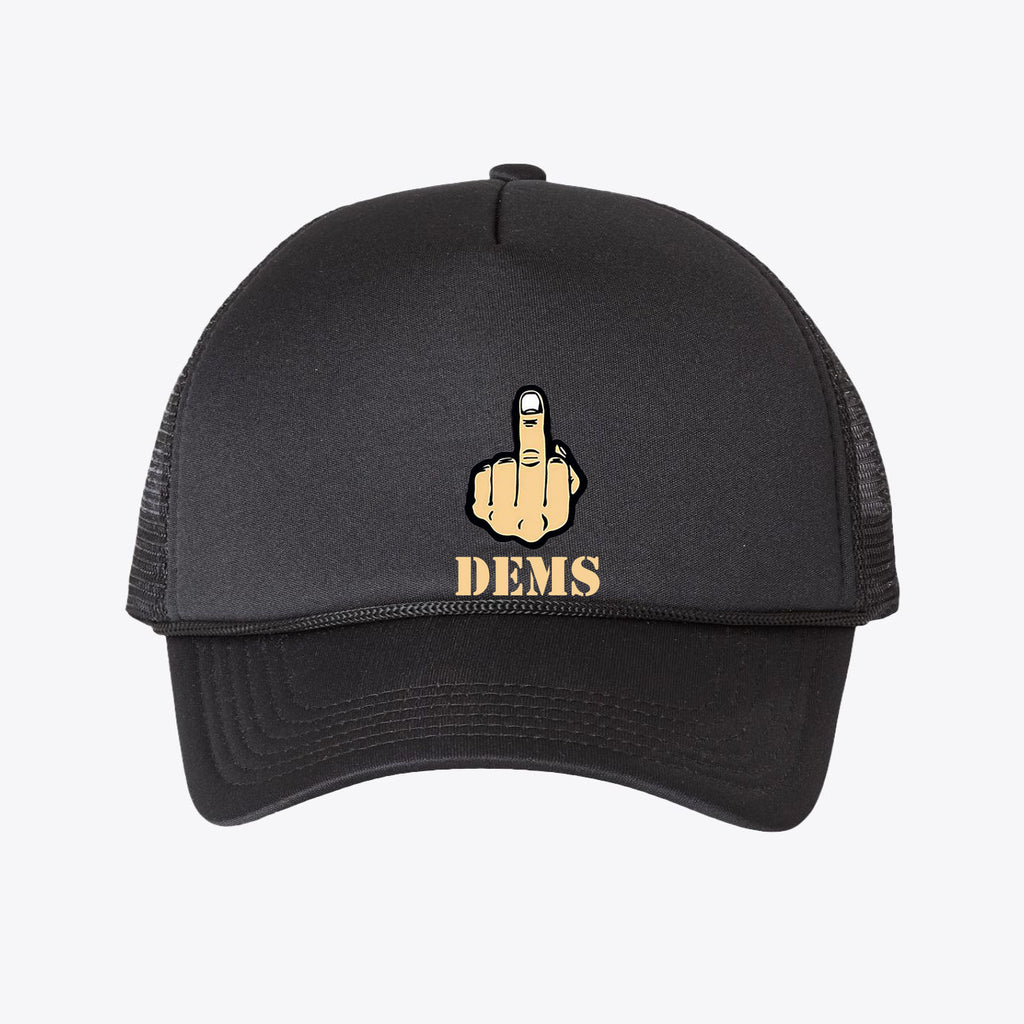 Fuck Dems Foam Mesh-Back Trucker Cap