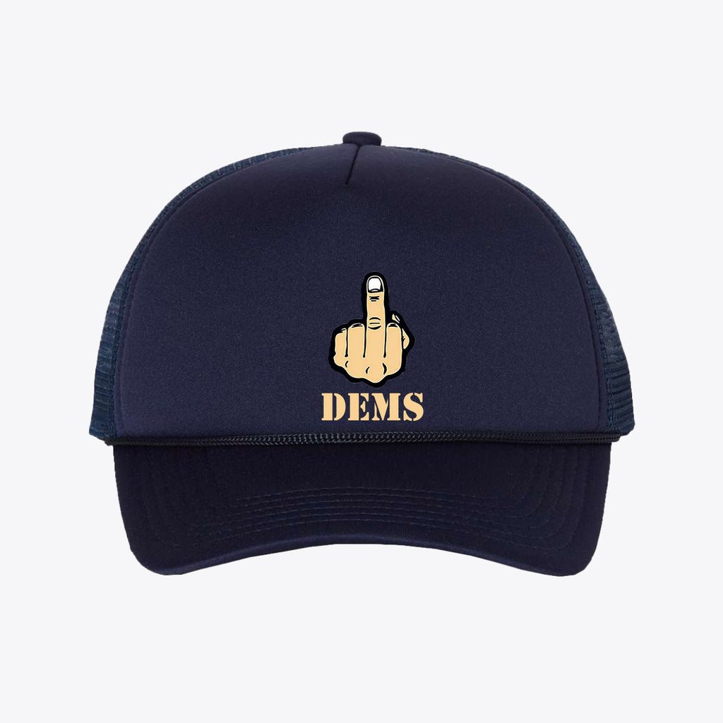Fuck Dems Foam Mesh-Back Trucker Cap