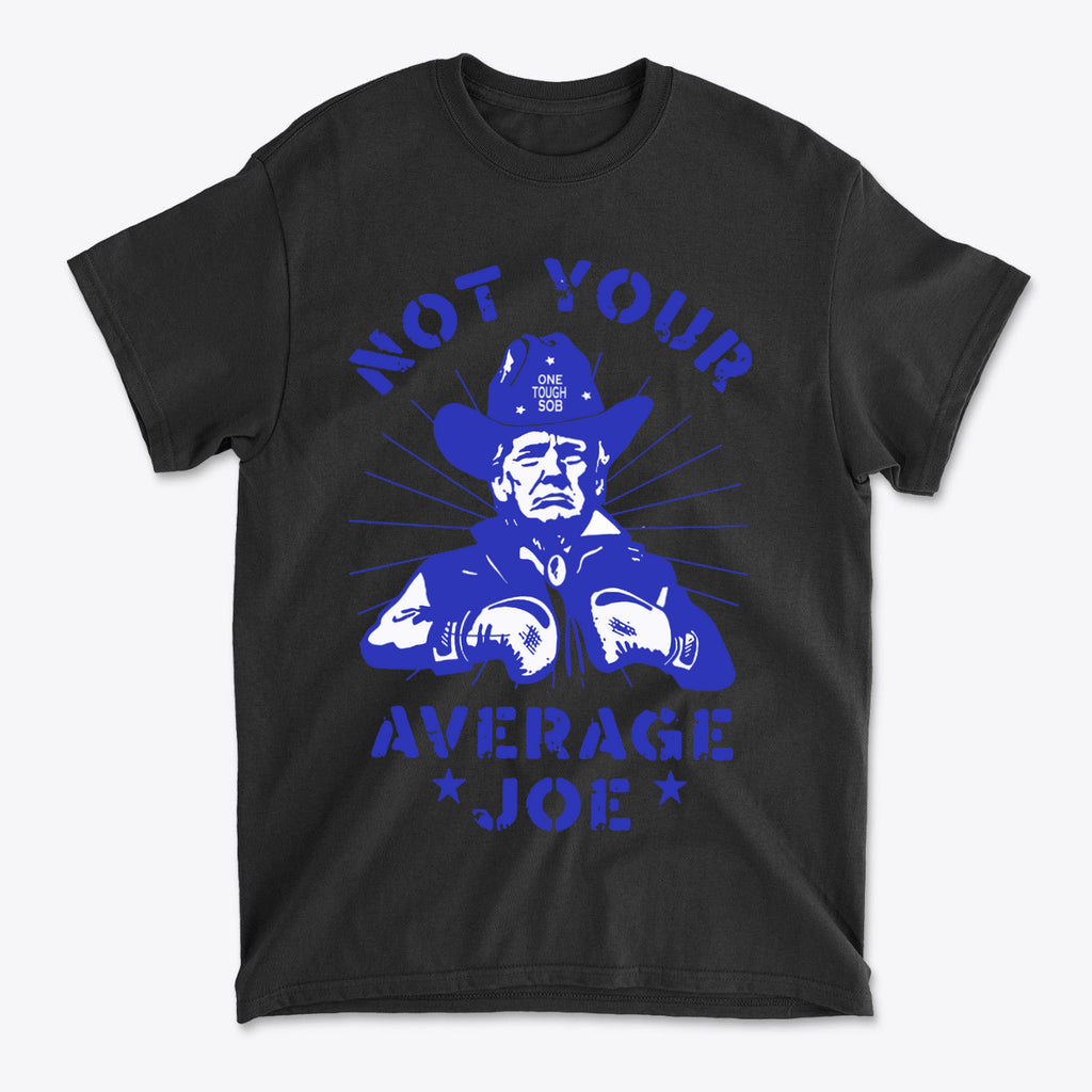 Not Your Average Joe Funny Graphic T Shirt Design