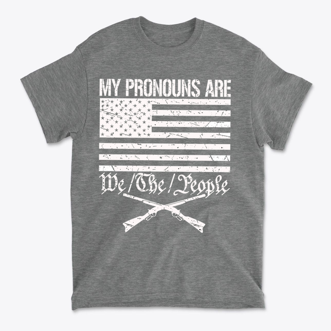 My Pronouns Are We The People Patriotic Graphic Tee