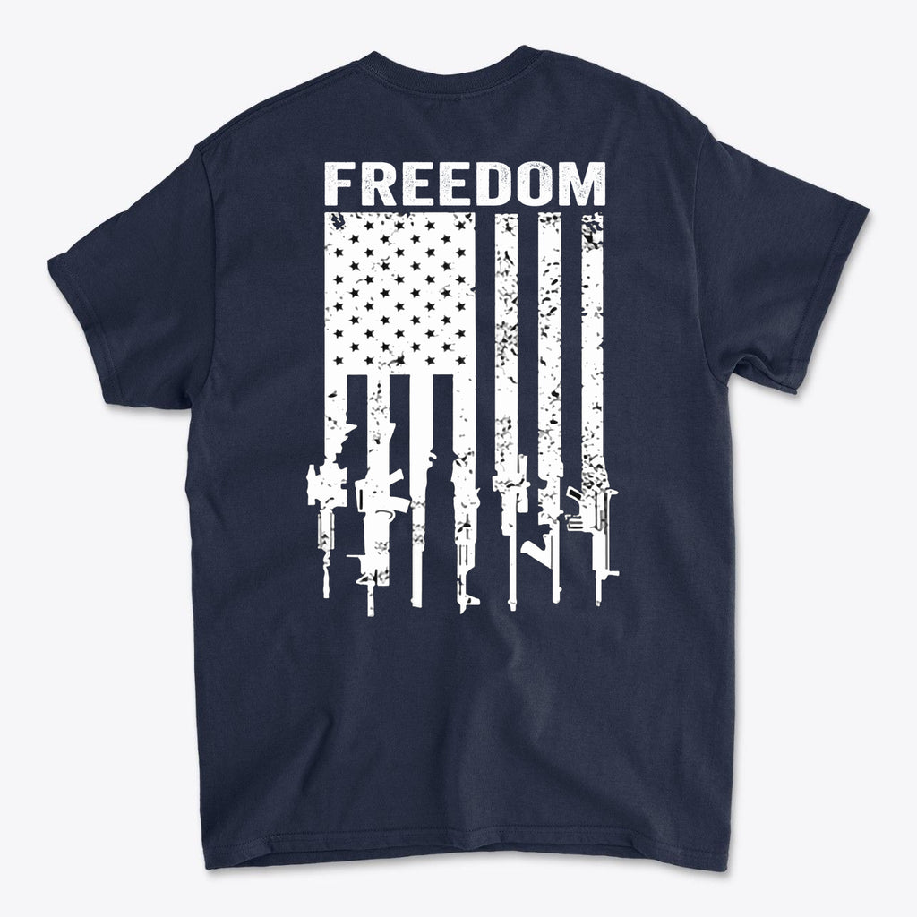 Freedom Above Flag Of Rifles Image on Back