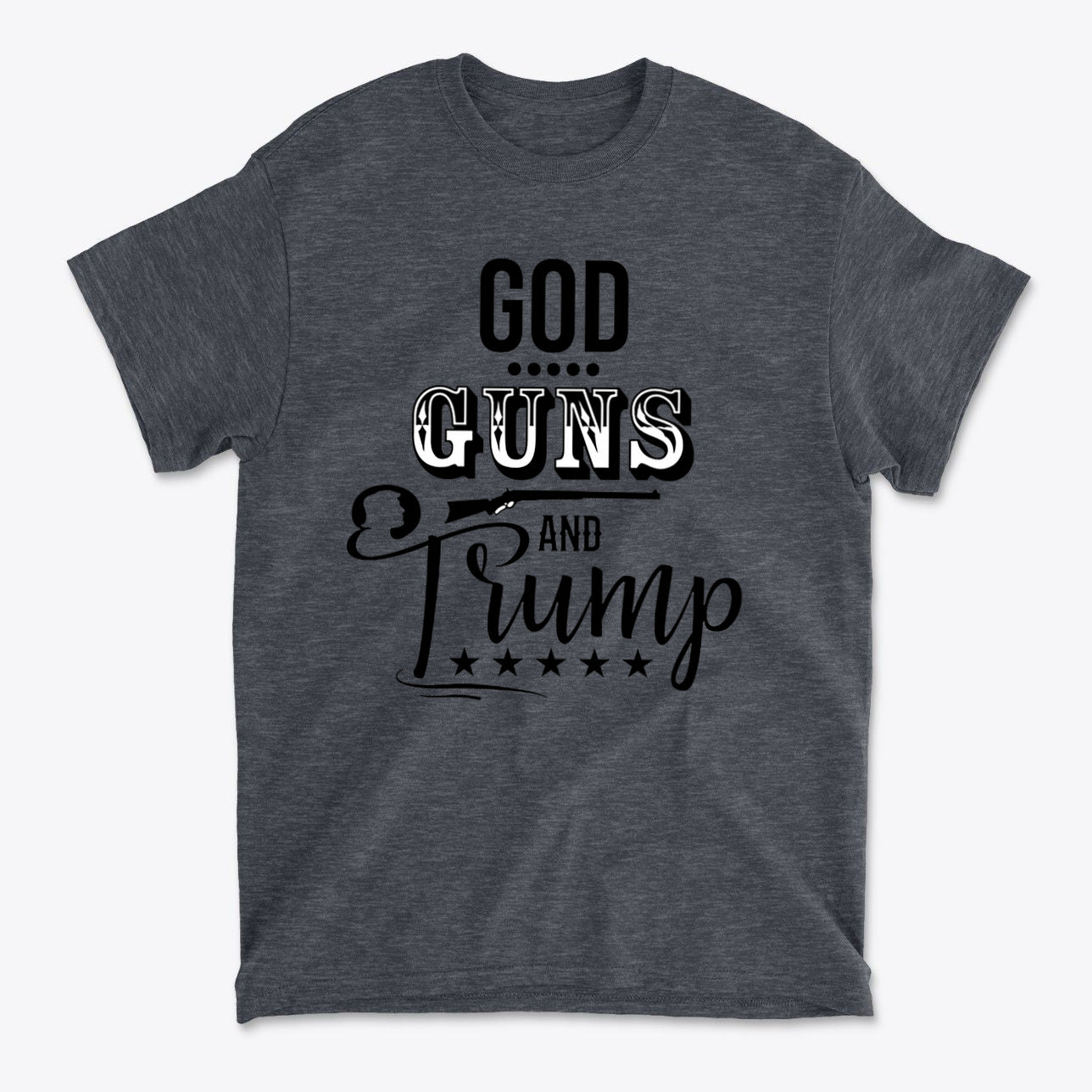 God Guns And Trump Black Letters Graphic T Shirt