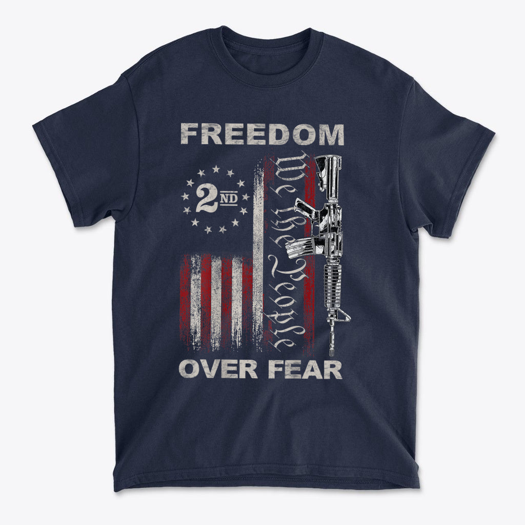 Freedom Over Fear 2nd Amendment We The People AR-15