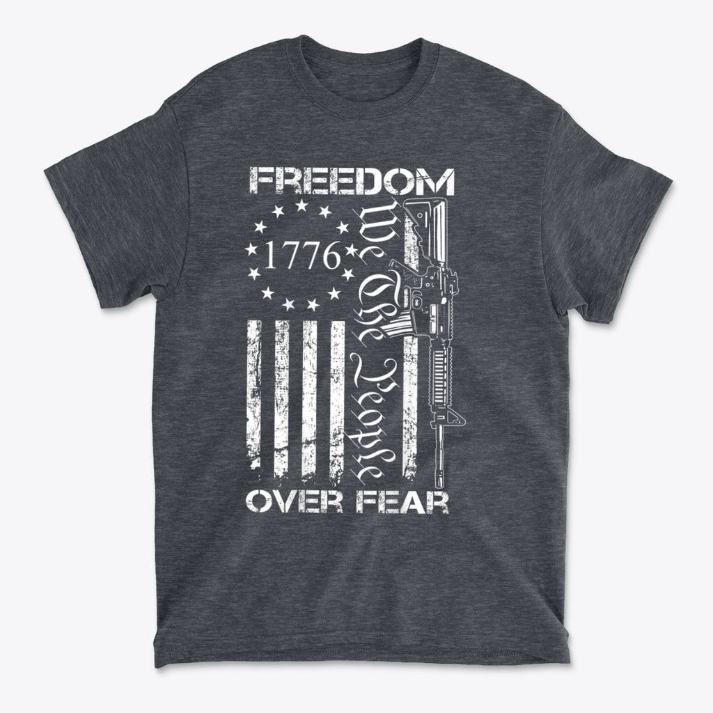 Freedom Over Fear 1776 We The People