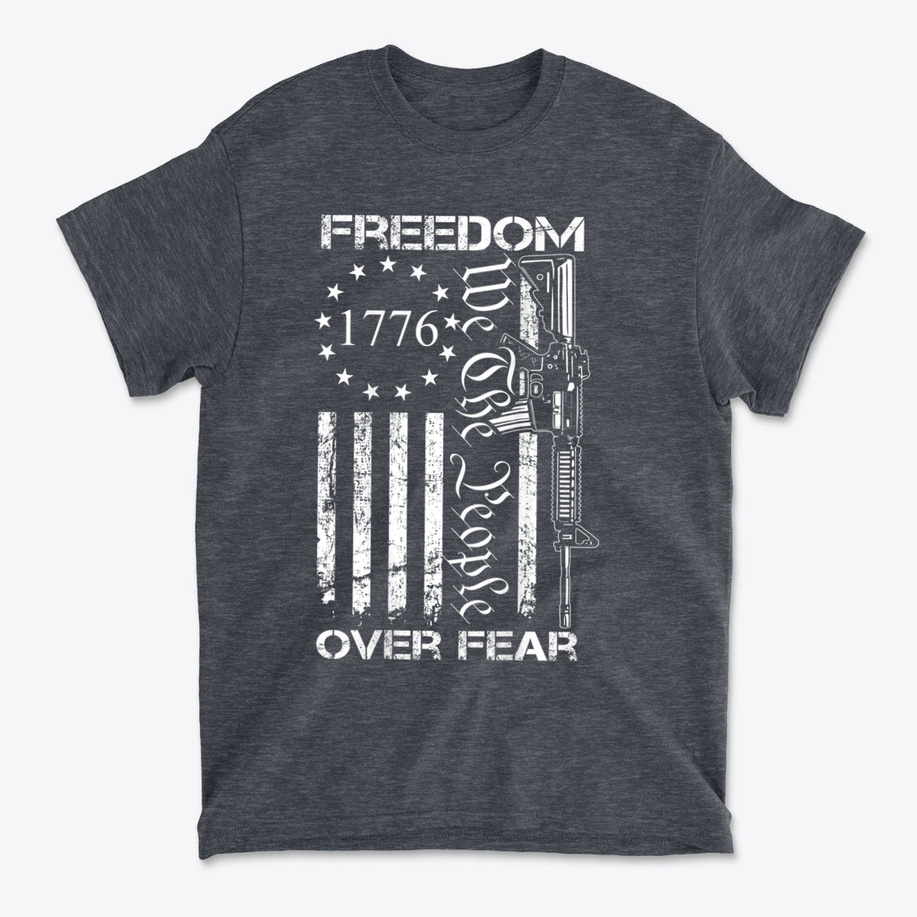Freedom Over Fear 1776 We The People