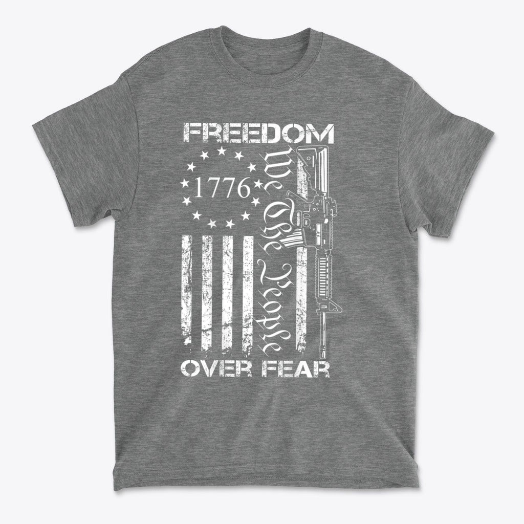 Freedom Over Fear 1776 We The People