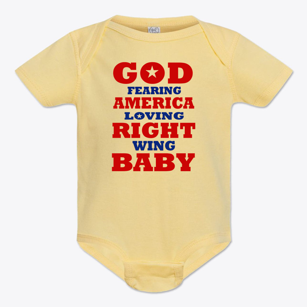 God Fearing America Loving Right Wing Baby Onesie