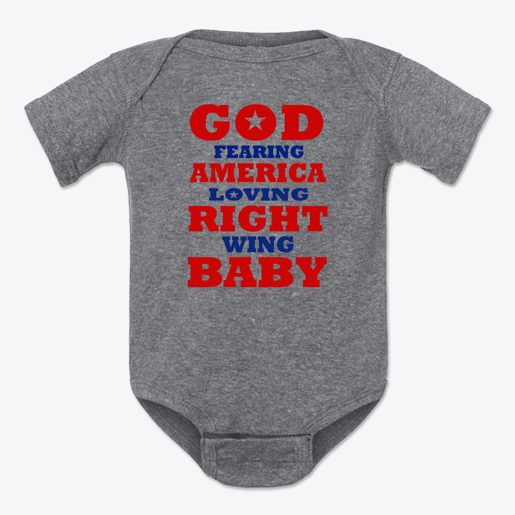 God Fearing America Loving Right Wing Baby Onesie