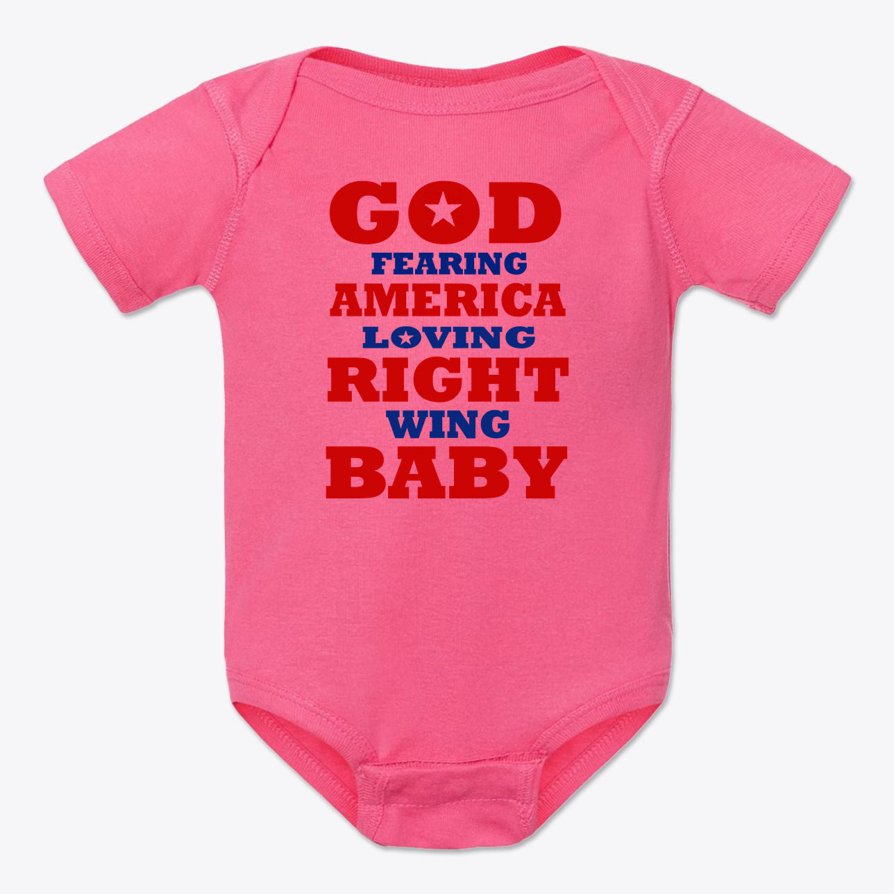 God Fearing America Loving Right Wing Baby Onesie