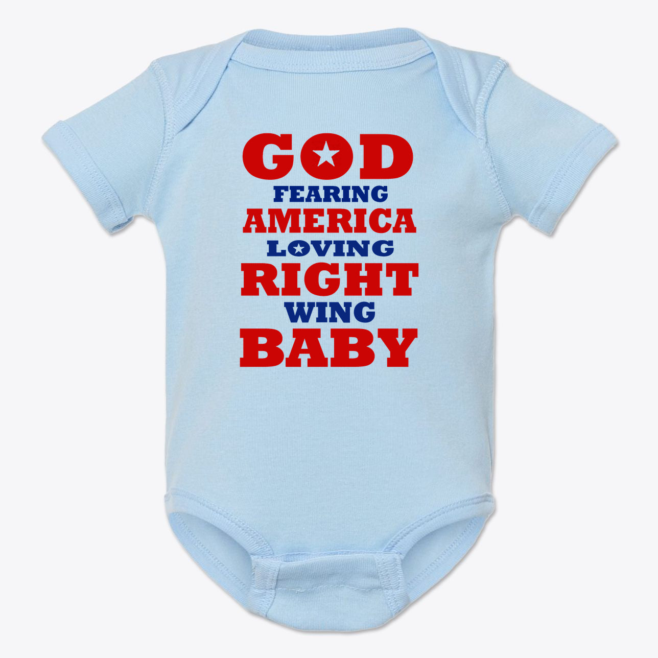 God Fearing America Loving Right Wing Baby Onesie