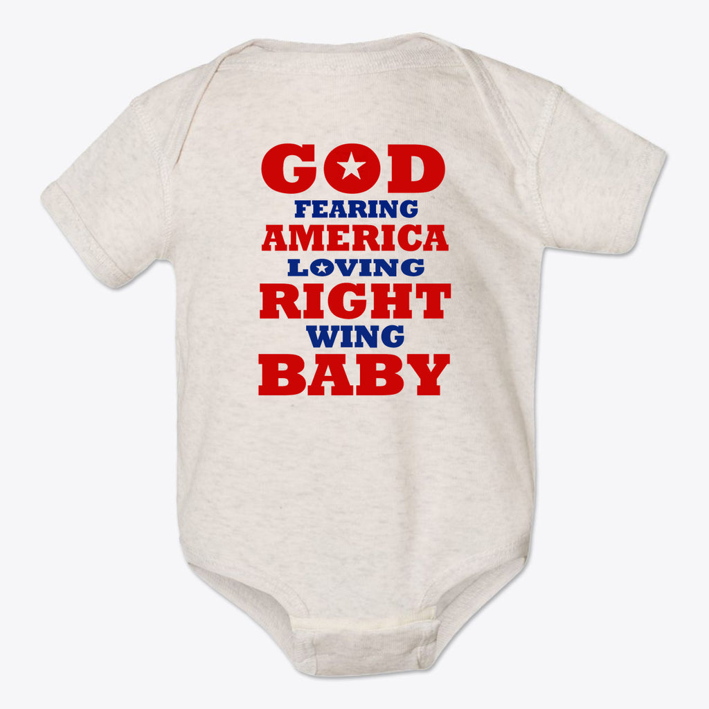 God Fearing America Loving Right Wing Baby Onesie