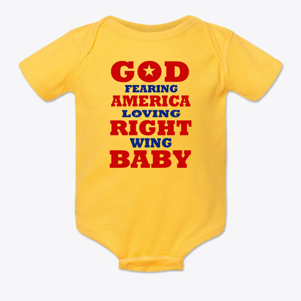 God Fearing America Loving Right Wing Baby Onesie
