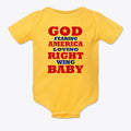 God Fearing America Loving Right Wing Baby Onesie