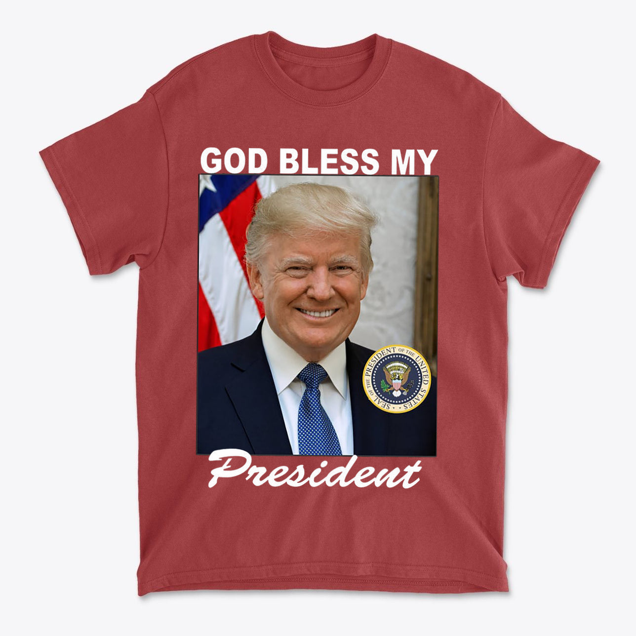 God Bless My President Patriotic Graphic T Shirt