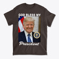 God Bless My President Patriotic Graphic T Shirt