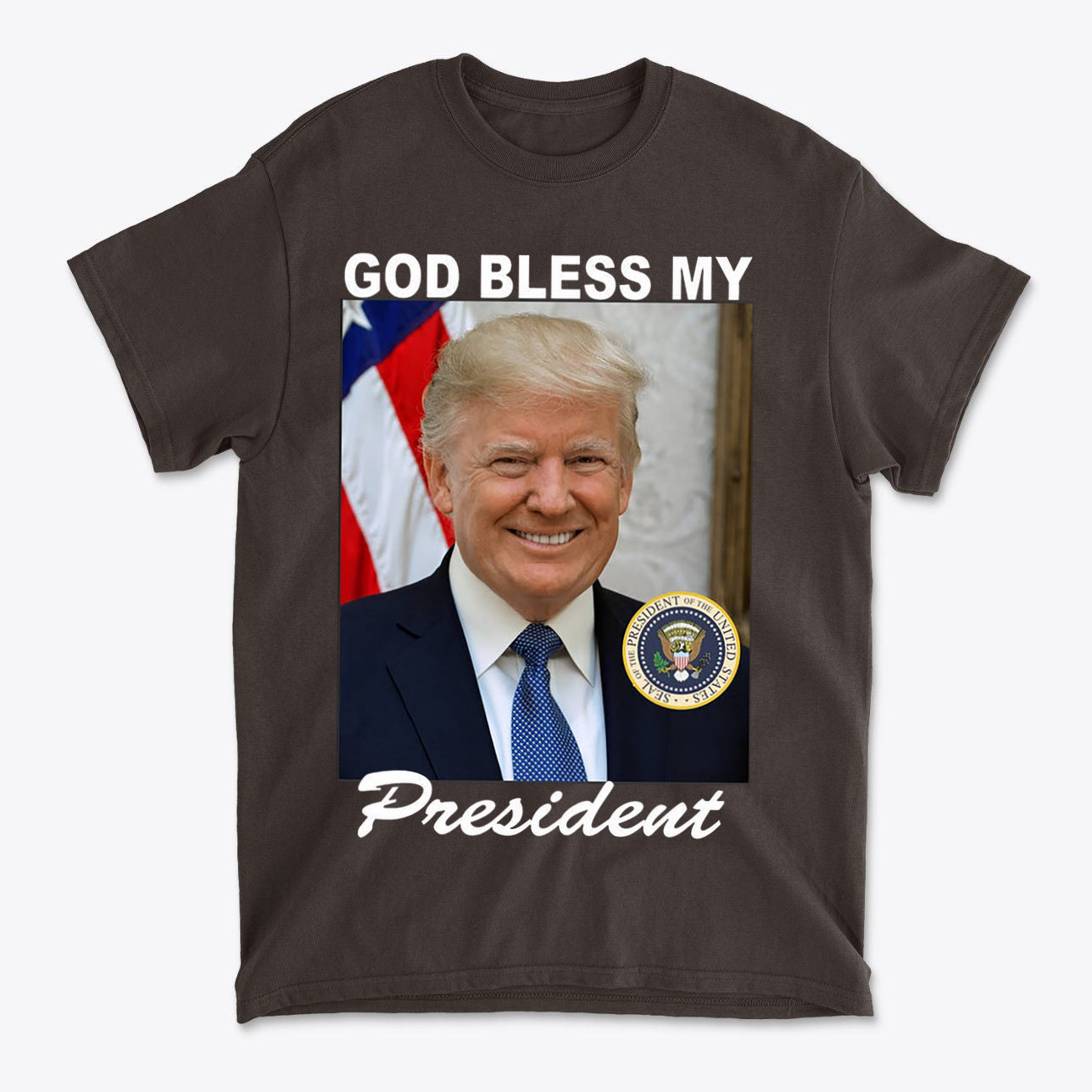 God Bless My President Patriotic Graphic T Shirt