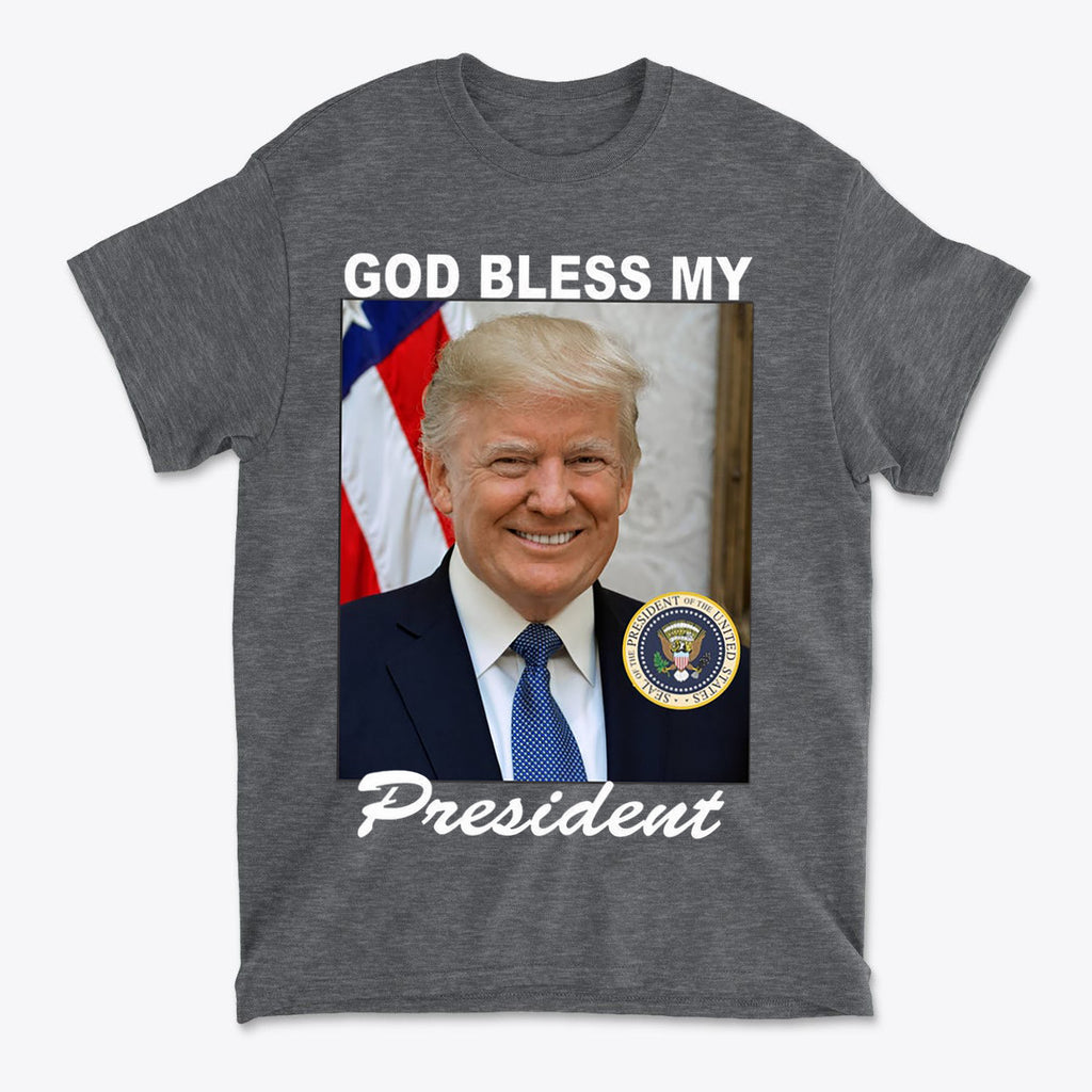 God Bless My President Patriotic Graphic T Shirt