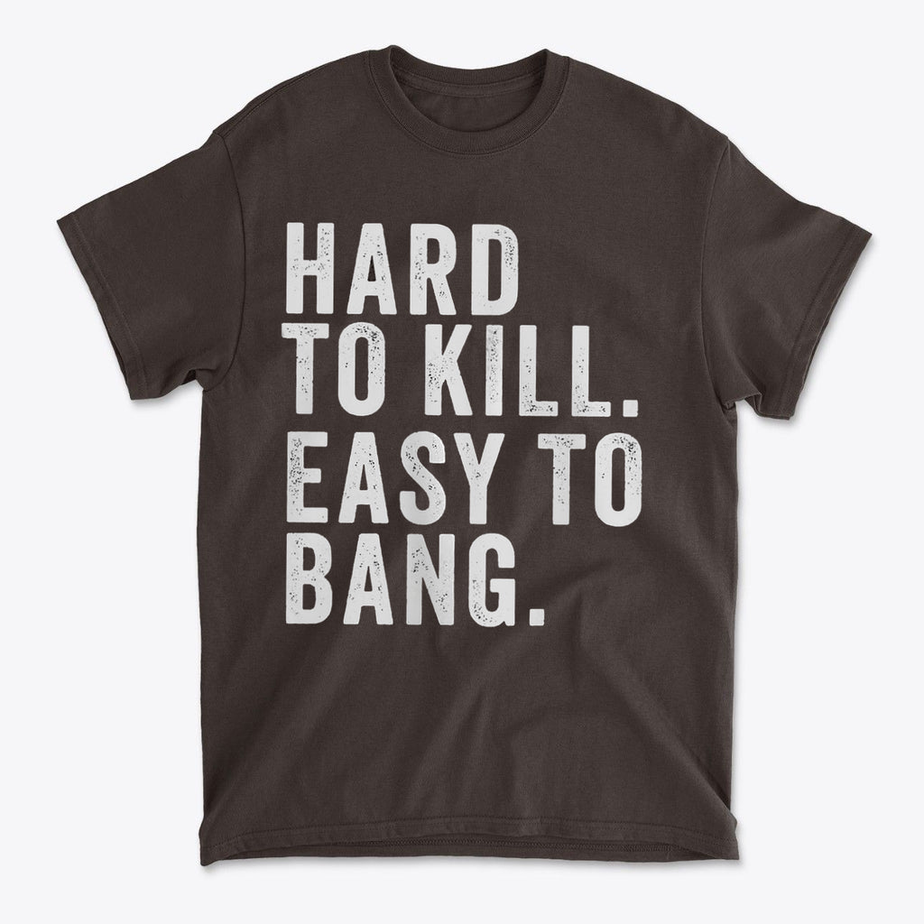 Hard To Kill Strong Mind Strong Body Gym Shirt