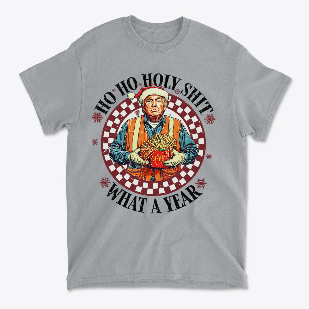 Ho Ho Holy Shit What A Year Funny Christmas Tee