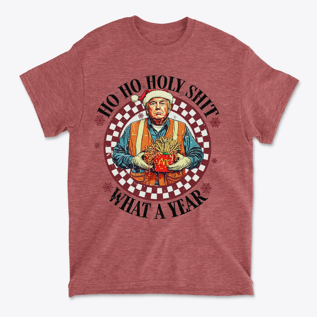 Ho Ho Holy Shit What A Year Funny Christmas Tee