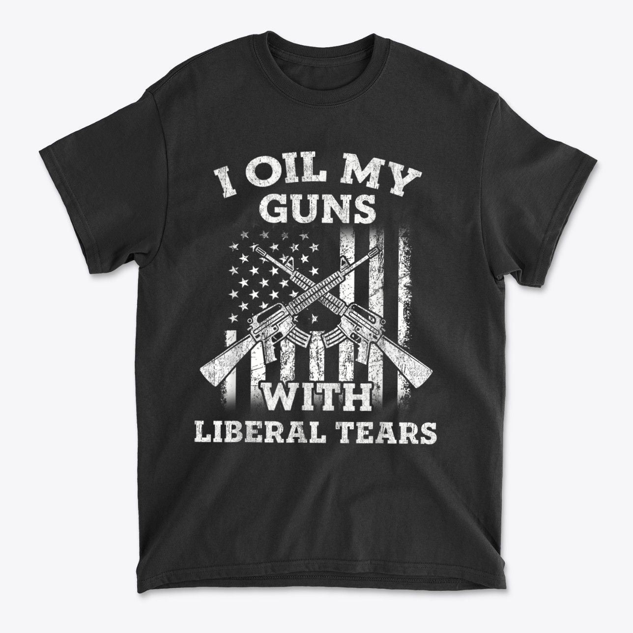I Oil My Guns With Liberal Tears