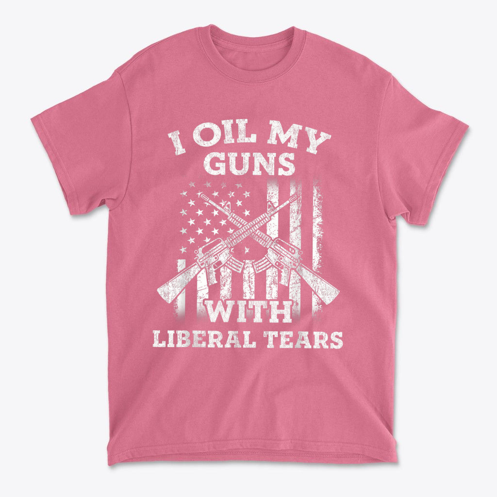 I Oil My Guns With Liberal Tears