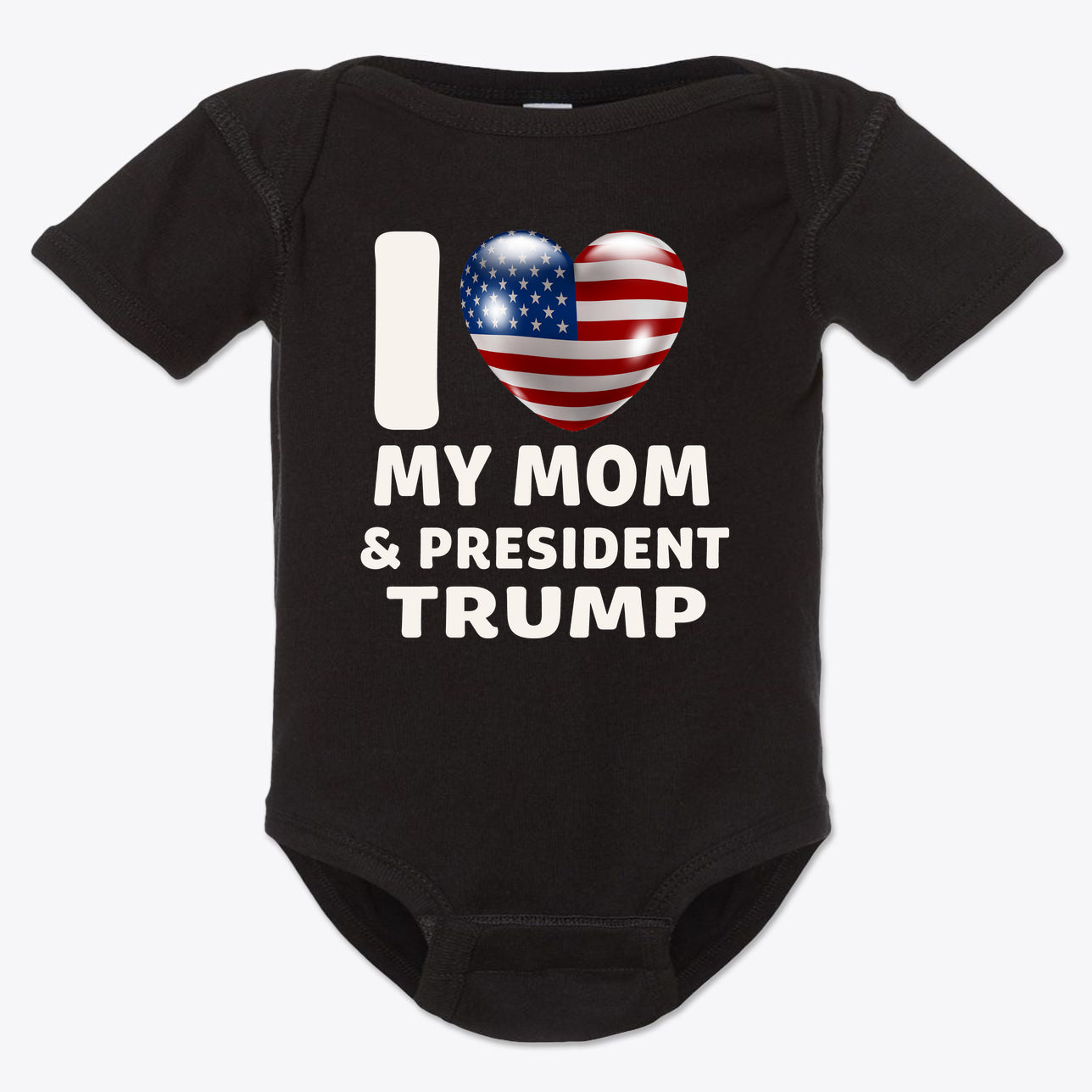 I Love My Mom & President Trump Baby Onesie