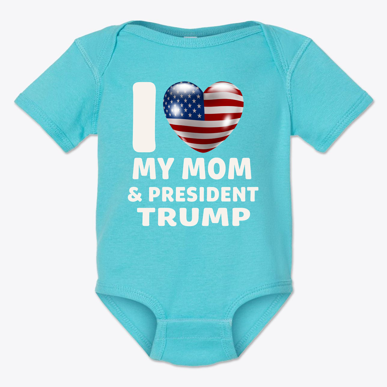 I Love My Mom & President Trump Baby Onesie