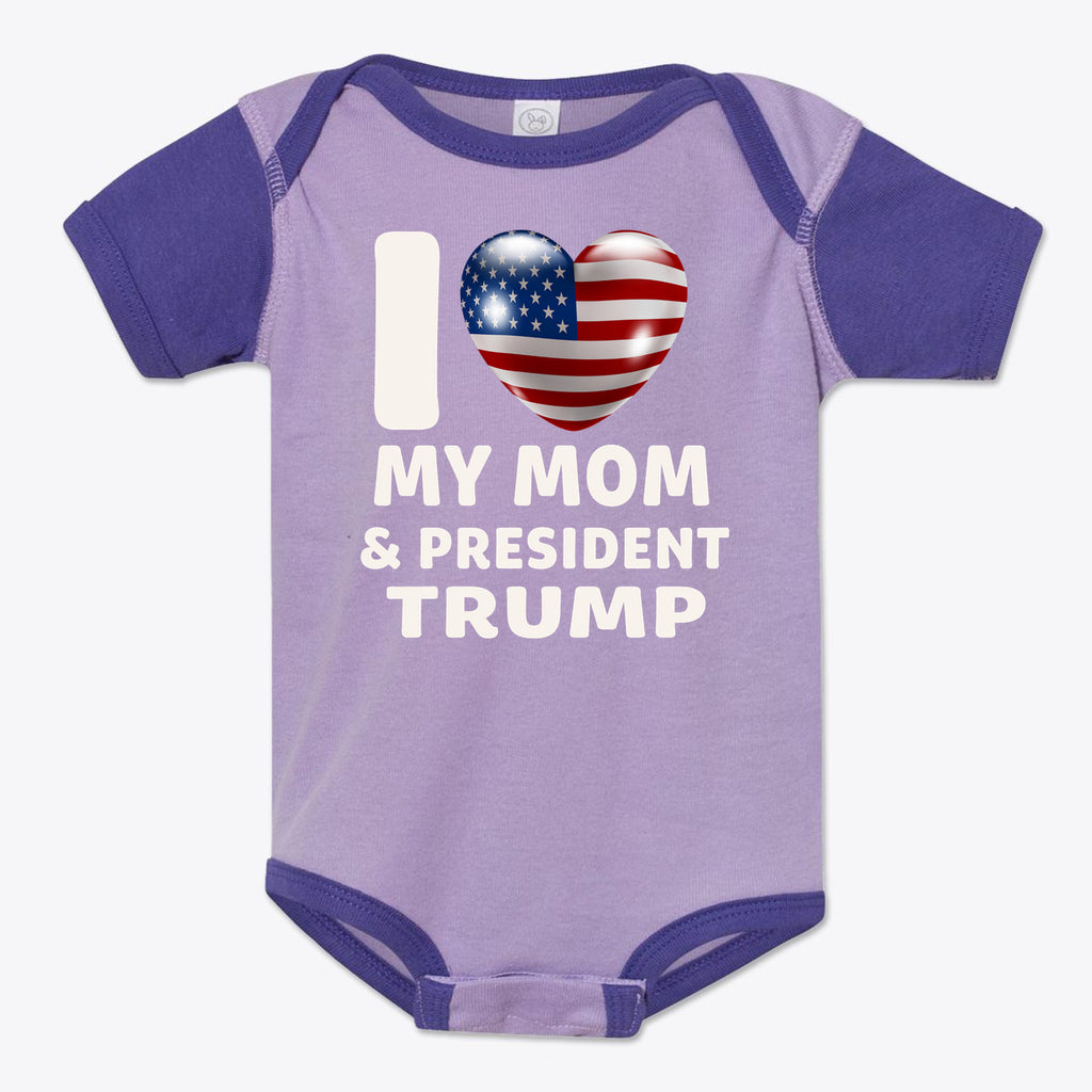 I Love My Mom & President Trump Baby Onesie