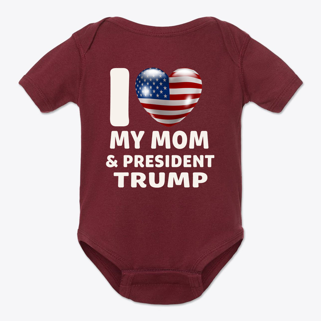 I Love My Mom & President Trump Baby Onesie