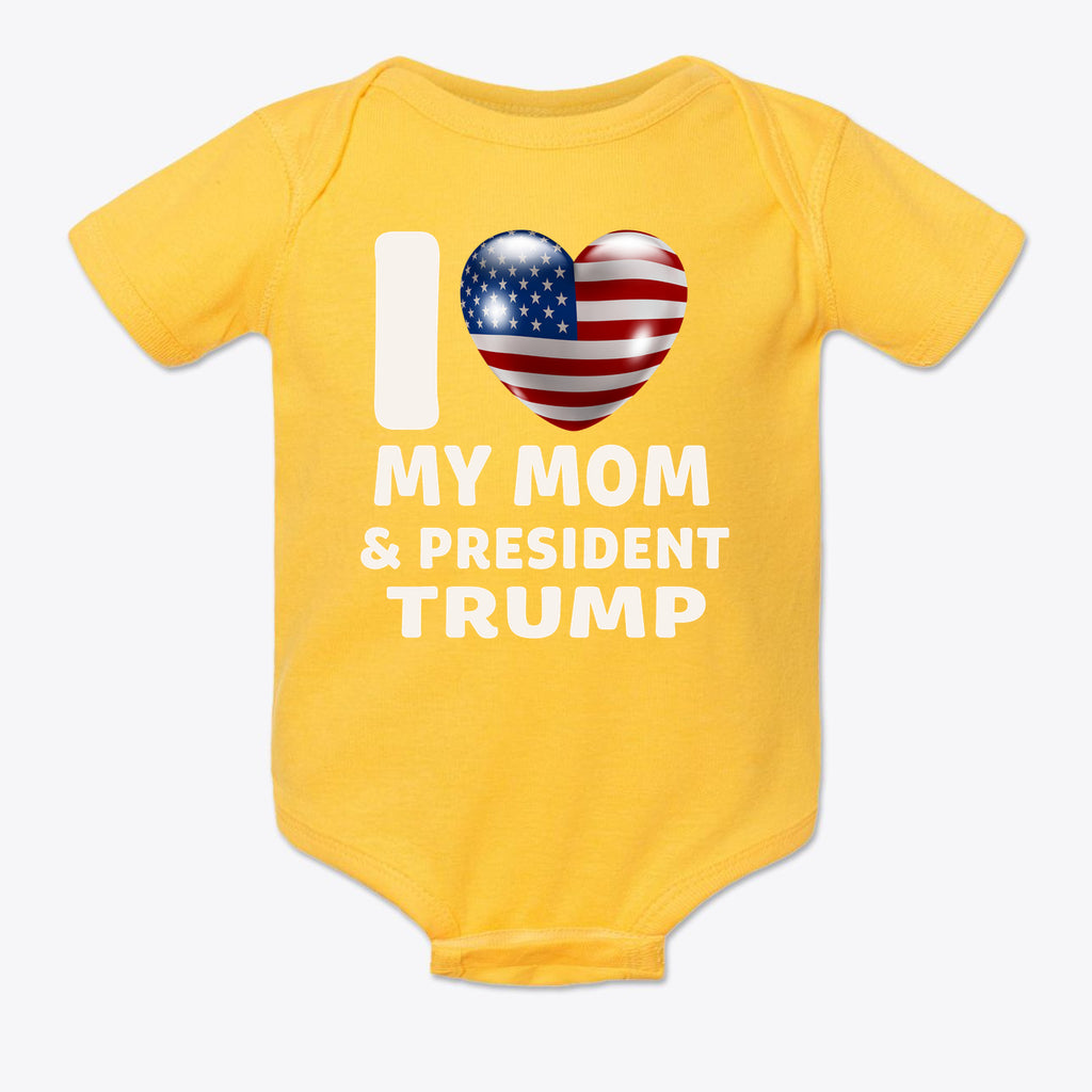 I Love My Mom & President Trump Baby Onesie