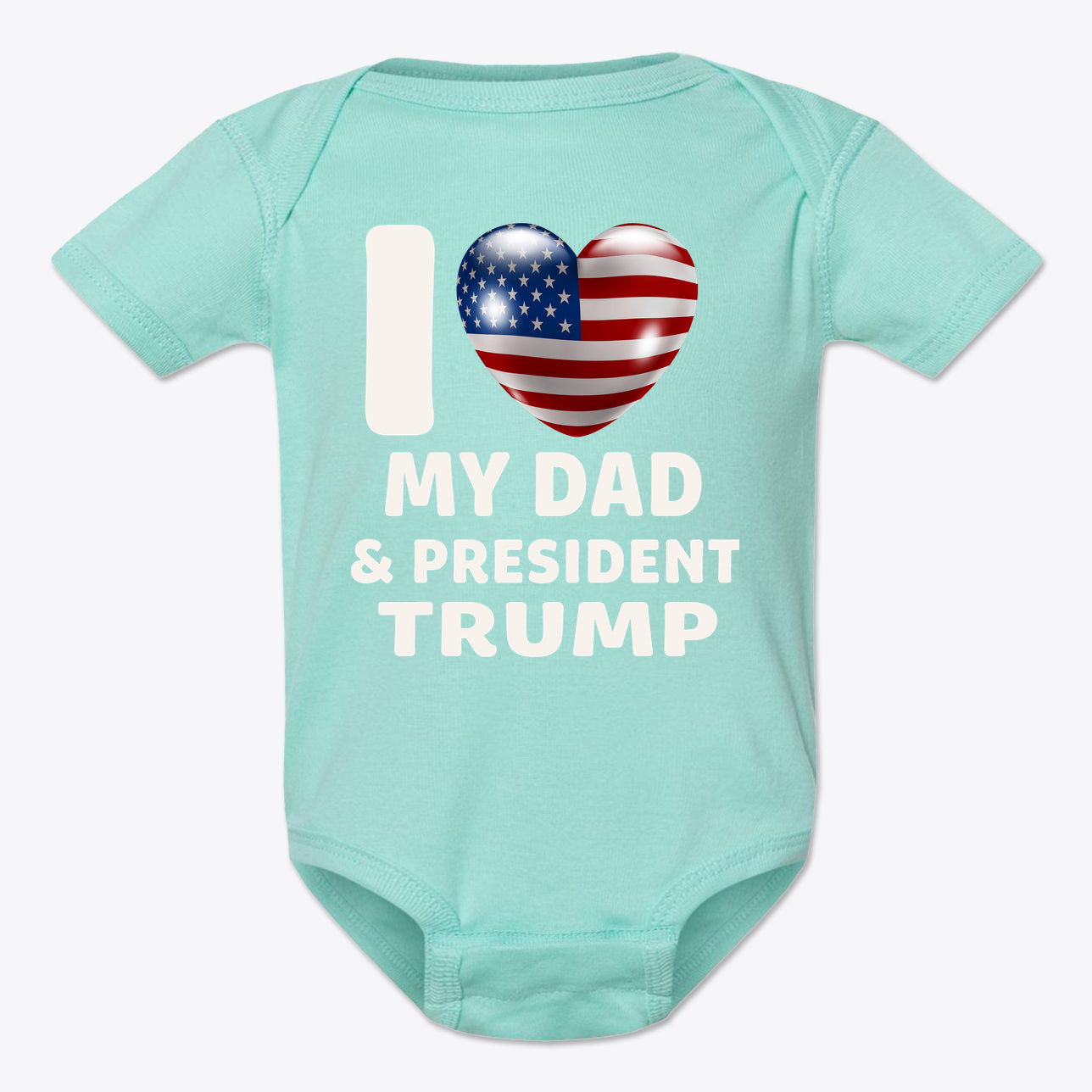 I Love My Dad & President Trump Baby Onesie