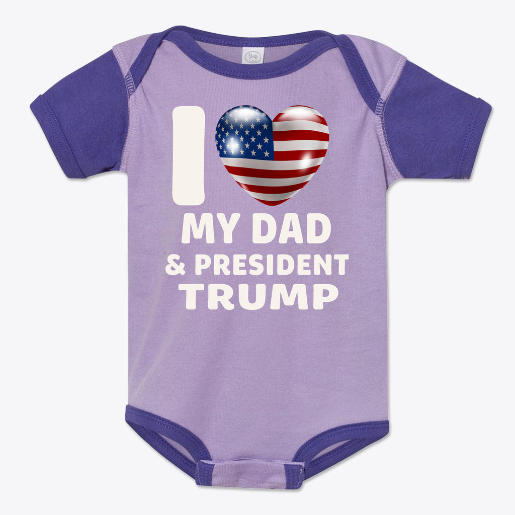 I Love My Dad & President Trump Baby Onesie