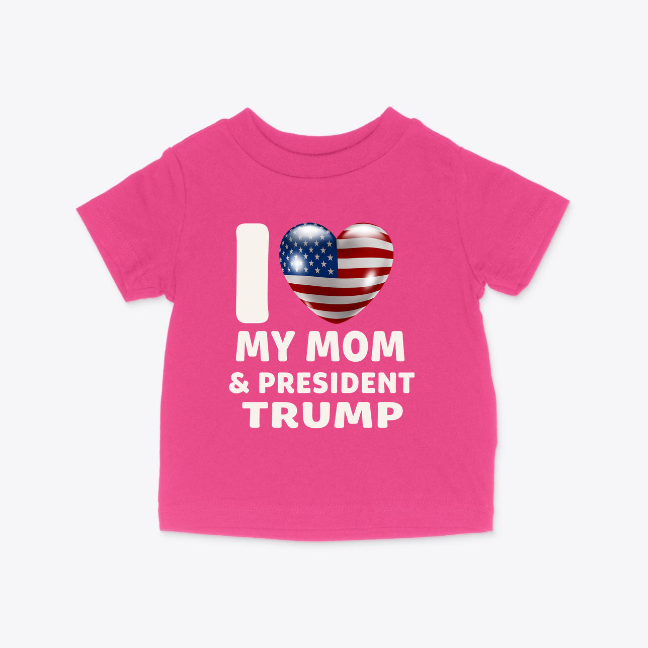 I Love My Mom & President Trump Infant Cotton Jersey Tee