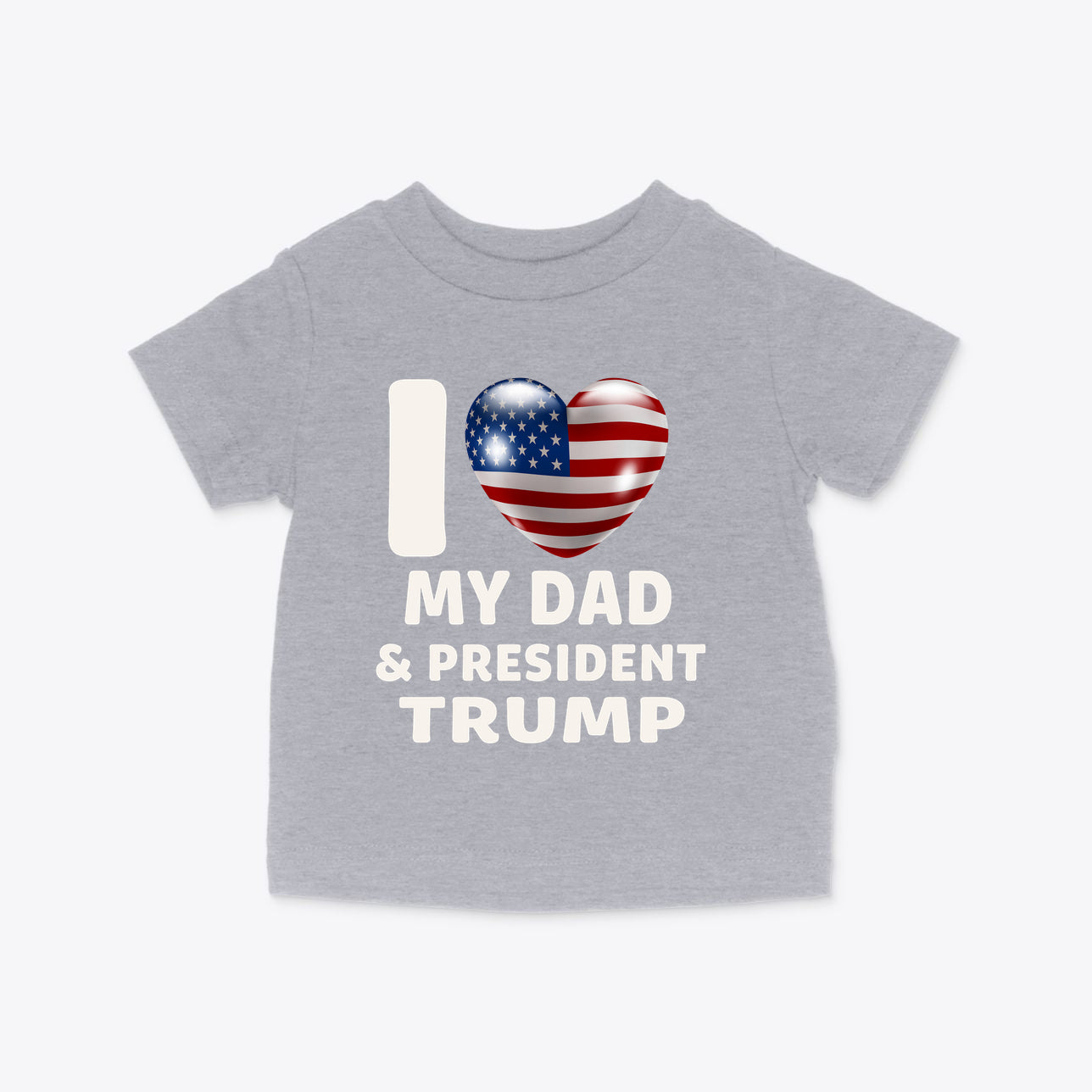 I Love My Dad & President Trump Infant Cotton Jersey Tee