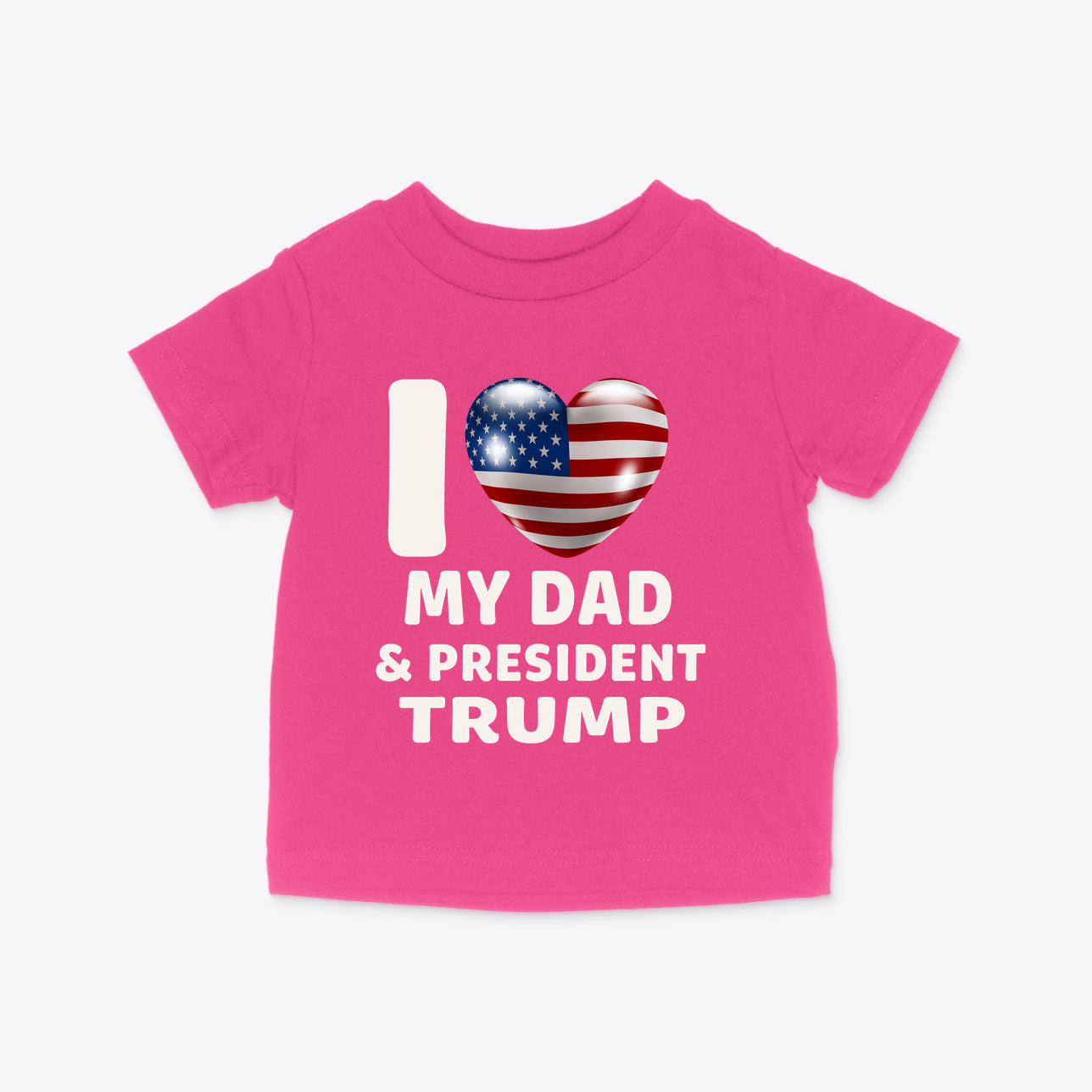 I Love My Dad & President Trump Infant Cotton Jersey Tee