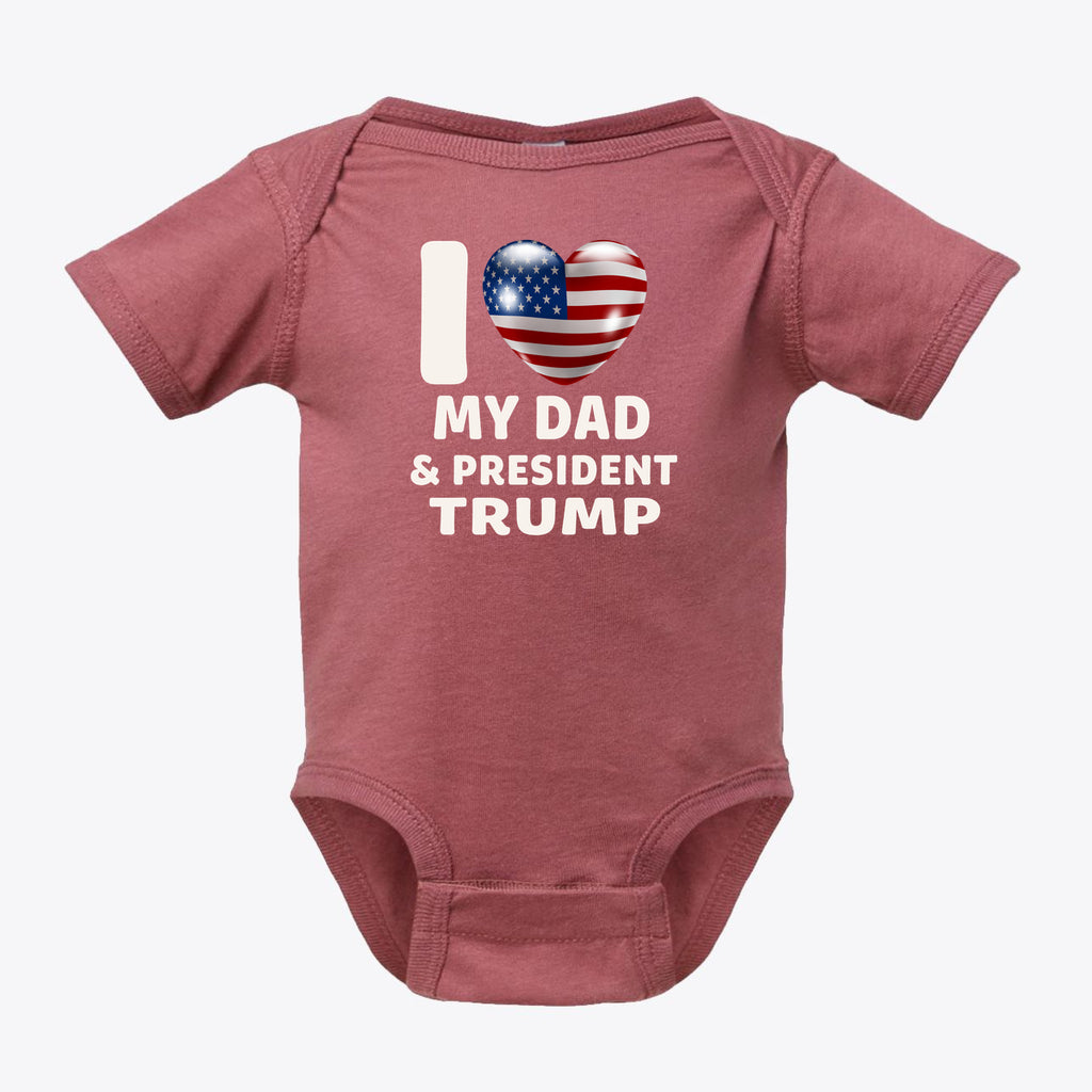 I Love My Dad & President Trump Infant Fine Jersey Bodysuit