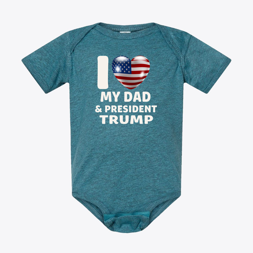 I Love My Dad & President Trump Infant Fine Jersey Bodysuit