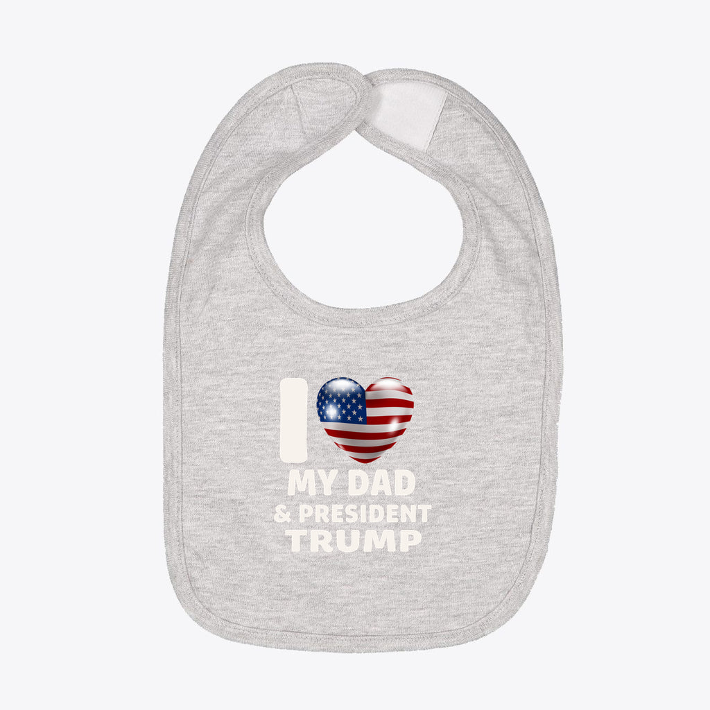 I Love My Dad & President Trump Infant Premium Jersey Bib