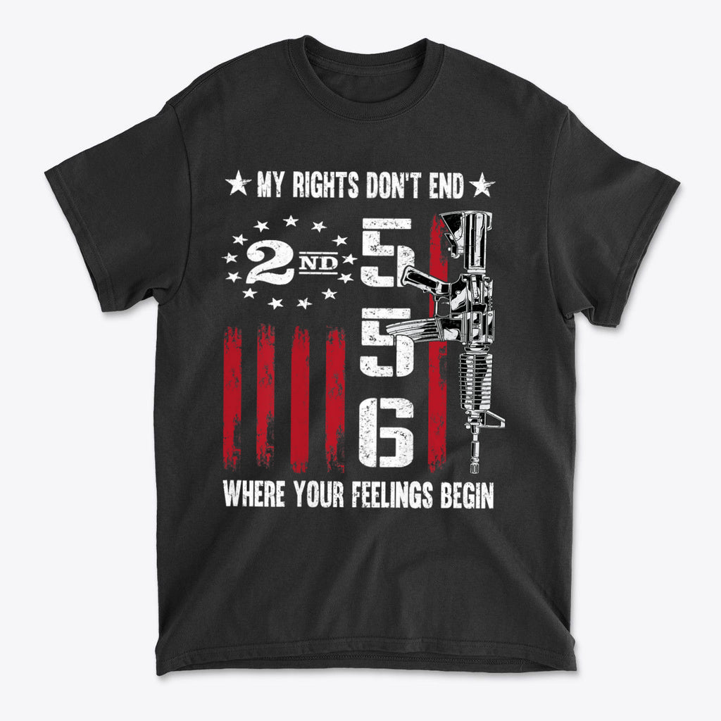 My Rights Don't End Where Your Feelings Begin 556
