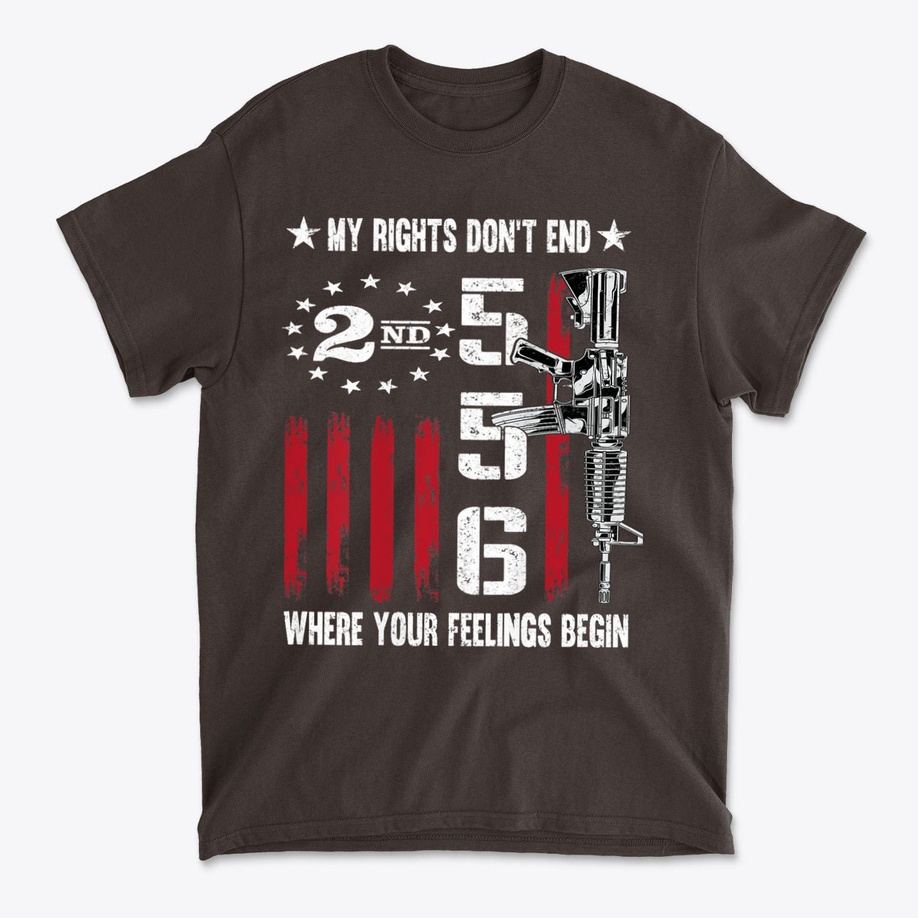 My Rights Don't End Where Your Feelings Begin 556
