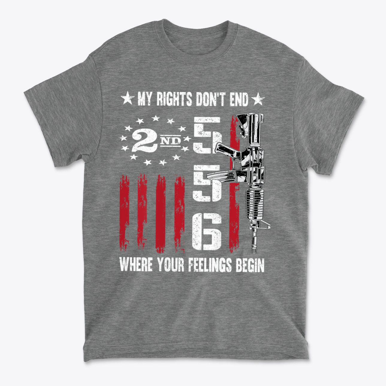 My Rights Don't End Where Your Feelings Begin 556