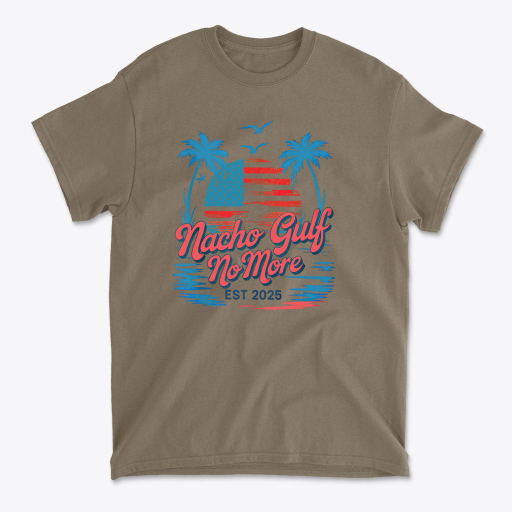 Nacho Gulf No More Est 2025 Bold Wordplay Graphic Shirt