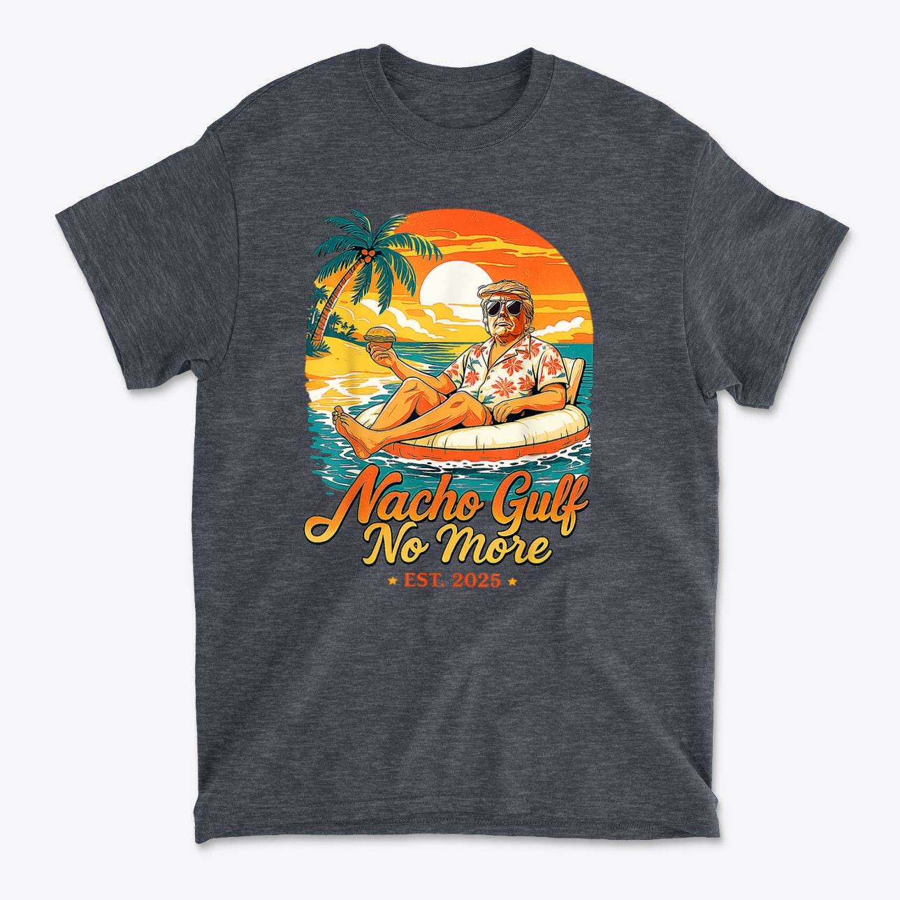 Nacho Gulf No More Est 2025 Trump In Raft