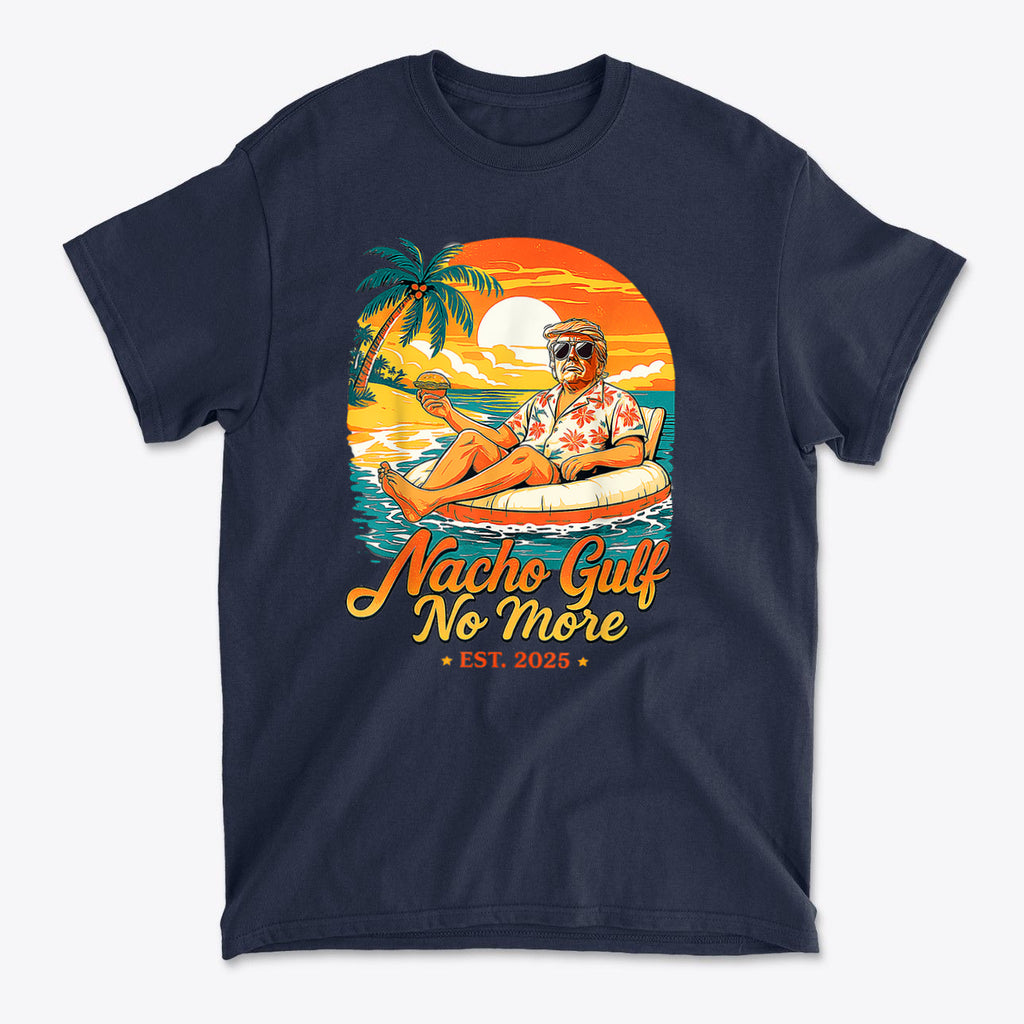 Nacho Gulf No More Est 2025 Trump In Raft