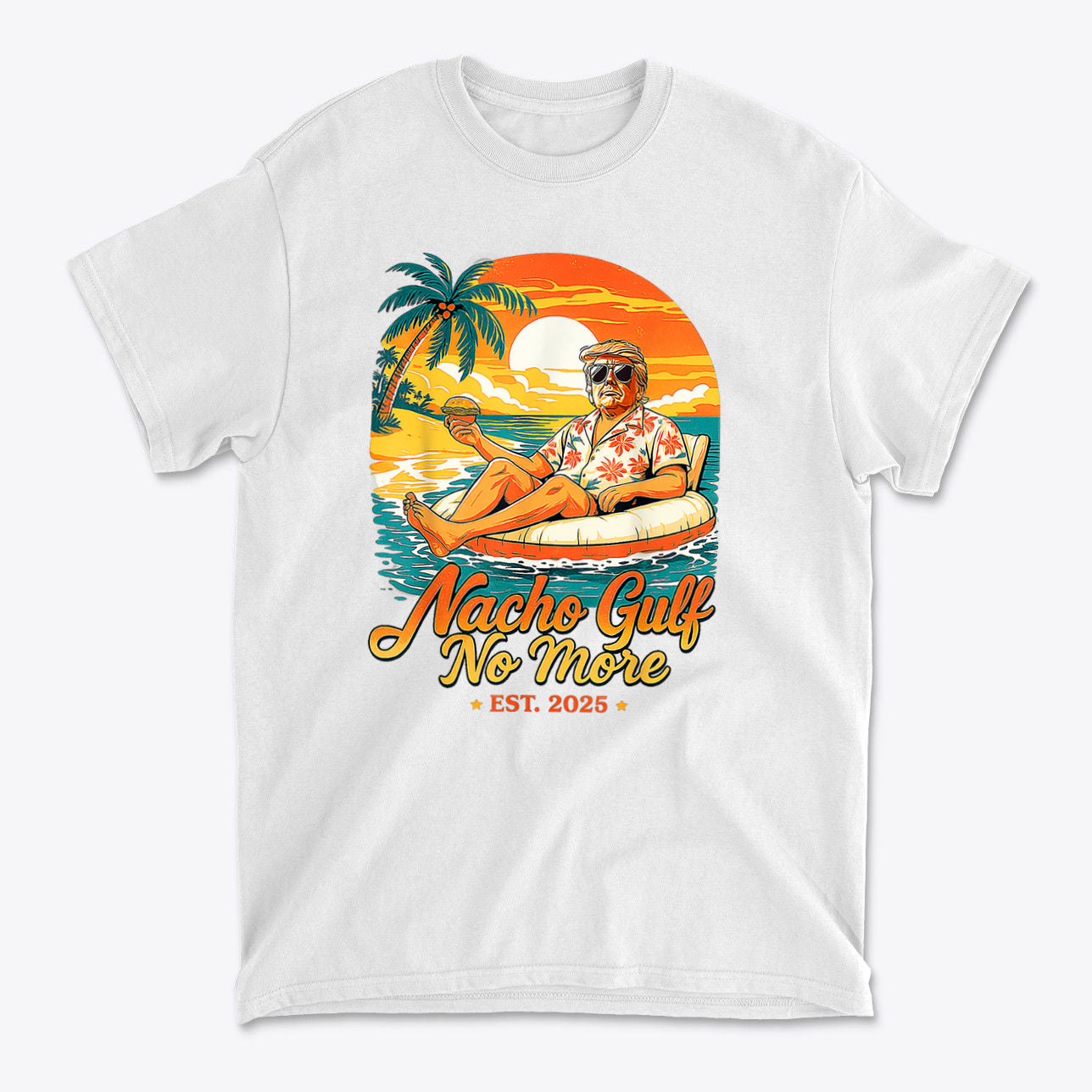 Nacho Gulf No More Est 2025 Trump In Raft