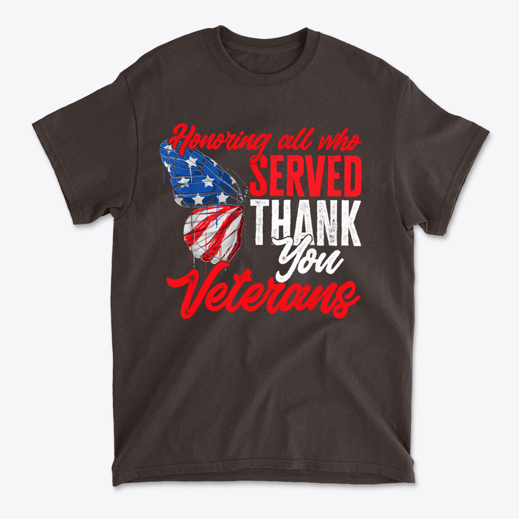Honoring All Who Served Thank You Veterans
