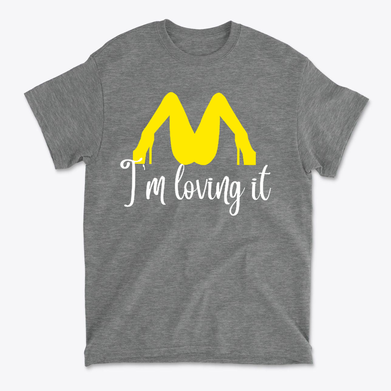 I’m Loving It Fun Casual Graphic T-Shirt Design featuring a vibrant yellow graphic on a grey background.