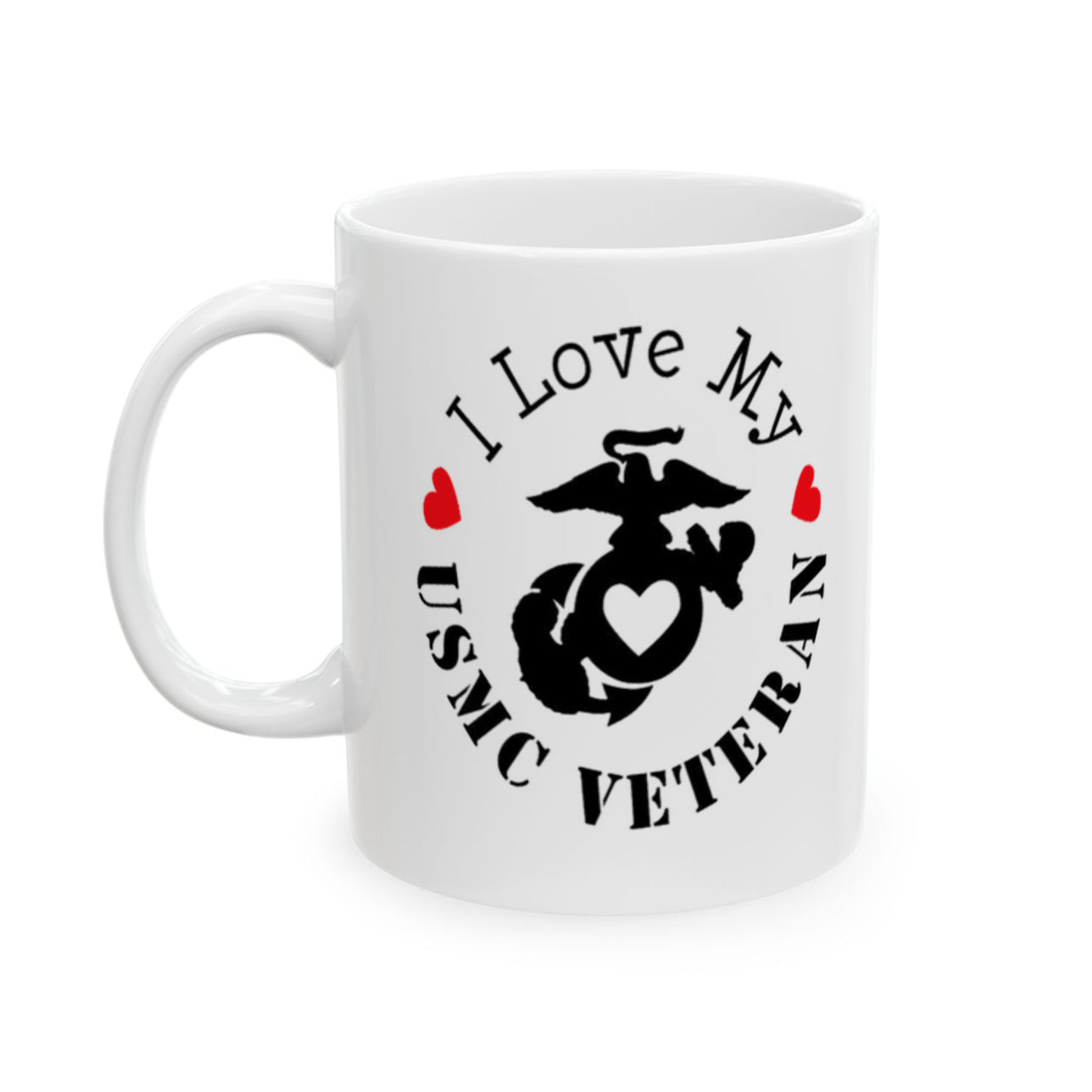 I Love My USMC Veteran White Glossy Mug 11 oz
